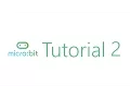 BBC MicroBit tutorial 2