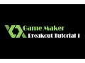 GameMaker Breakout tutorial