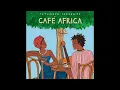 Download Lagu Café Africa (Official Putumayo Version)