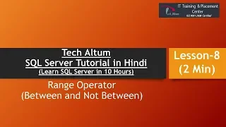 Range Operator Between in SQL Not Between SQL Server Tutorial in Hindi Lesson - 8