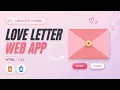 Creative Coding - How to Make an Interactive Love Letter with HTML CSS Speed Coding