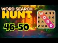WORD SEARCH HUNT 46 47 48 49 50