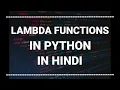Hindi Lambda functions in python in Hindi Advanced python in Hindi
