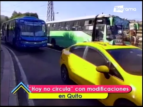 Hoy circula con modificaciones en Quito