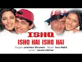 Ishq hai ishq hai.[Jaishree shivram]