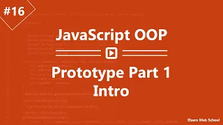 Learn JavaScript OOP in Arabic - Prototype Part 1 Intro