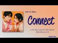 Kim Ki Won (김기원) – Connect [Link Eat, Love, Kill OST Special] [Color_Coded_Rom|Eng Lyrics]