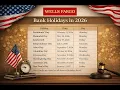 Wells Fargo Bank Holidays 2026 Complete List