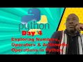 4 - Exploring Number Operators Arithmetic Operations in Python