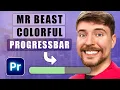 Edit Like Mr Beast in Premiere Pro Colorful PROGRESSBAR