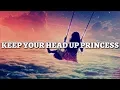 Download Lagu Anson Seabra - Keep Your Head Up Princess ( Lyrics )