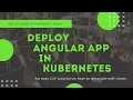 Angular App Deployment Kubernetes DevOpsWorld