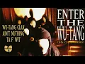Wu-Tang Clan Ain't Nuthing ta F' Wit (Official Audio)