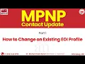 How to change existing EOI profile in MPNP