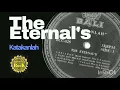 Download Lagu The Eternal's - Relakan | Album Katakanlah | Abadi Soesman