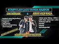 Oni aprak full album  bajidor   x abay alif raja