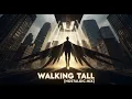 Lagu Walking Tall (Nostalgic Mix)