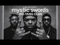 [Album] Mystic Sword - Wu-Tang Clan Inspired AI Remix  Gangsta Rap Saga [East Coast Hip-Hop]