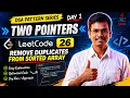 Day 1 Two Pointers Pattern LeetCode 26 Remove Duplicates from Sorted Array Java DSA Series
