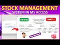 How to Create Stock Management System in MS Access Stock management system in Microsoft Access