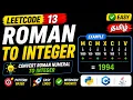 13 Roman to Integer Easy Interview Logic