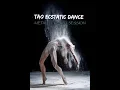 Lagu Tao Ecstatic Dance   Session Tao Dance Metal Element  autumn