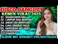 Download Lagu DJ DISCO DANGDUT TRENDING TIKTOK ‼️ HOT buat joged ‼️ VIRAL TIKTOK ‼️