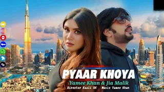 urdu pashto latest 2026 song pyar khoya by yamee khan jia malik tappy 4k music video