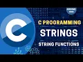 Exploring String Functions in C C Programming Zero To Hero Part - 22 Awesome Code Nepali