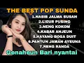 Download Lagu POP SUNDA ASIK BUAT SANTAI - LAGU SUNDA MASA KINI PALING BANYAK DICARI