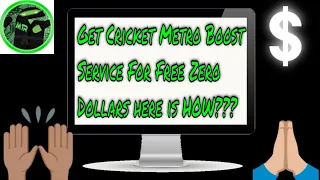 How To Get Cricket Metro Boost Service For FREE Zero Dollars Step By Step Tutorial