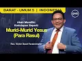 Download Lagu Akan Memiliki Kehidupan Seperti : Murid-Murid Yesus (Para Rasul) - Rev. Victor Daud F (GMS Church)