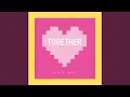 Together