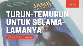 Download TURUN-TEMURUN UNTUK SELAMA-LAMANYA | Sekolah Sabat Pelajaran 3 | Triwulan II 2021 MP3