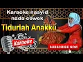 Download Lagu TIDURLAH ANAKKU KARAOKE ORIGINAL