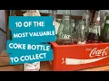 Download Lagu 10 OF THE MOST VALUABLE COKE BOTTLE DESIGNS TO COLLECT