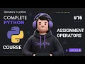 Assignment operator in python Complete python course day