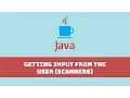 Java Programming Tutorial - Getting Input From The User Scanners