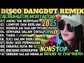 Lagu REMIX SLOW BASS 2024 - LAGU VIRAL DISCO DANGDUT - ENAK BANGET DIDENGAR - AUDIO JERNIH 