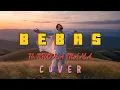 Download Lagu BEBAS // H. RHOMA IRAMA // COVER 🎶🎶🎶