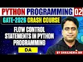 Python Programming 02 Flow Control Statements DA GATE Crash Course
