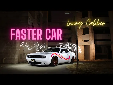 Download MP3 Faster Car - Loving Caliber (Music Video, POP Music) + Lyrics