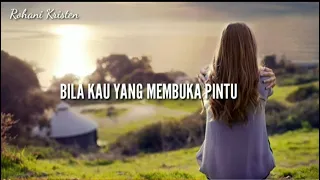 BILA KAU YANG MEMBUKA PINTU - LIRIK ROHANI KRISTEN