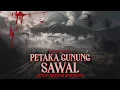 Download Lagu [RESIKO TINGGI] NYARIS GA SELAMAT! PENDAKIAN DI BULAN LARANGAN GUNUNG SAWAL! | PH #113