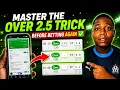Stop Losing Over 2 5 Bet This Forebet Trick Finds High Scoring Matches