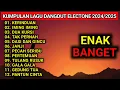 Download Lagu ORGEN TUNGGAL FULL BASS ENAK BANGET AUDIO JERNIH NYA BIKIN PIKIRAN KITA JADI CERAH MENEMANI SANTAI