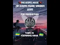 Lagu PNG GOSPEL MUSIC_ZIA GOSPEL MUSIC VERSION 2025_TUWA NI YODIWANG NANA_PATTERN OF GLORY🇵🇬🇵🇬🇵🇬🇬🇦🇬🇦
