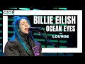 Download Lagu Billie Eilish - Ocean Eyes [Live In The Lounge]