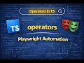 TypeScript Operators Explained Complete Beginner Guide for Automation