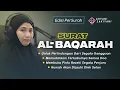 Surat Al-Baqarah Full Untuk Perlindungan Diri dan Keluarga Dari Segala Gangguan - Ahyani Zakiyani